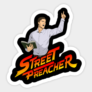 Street Preacher Sticker